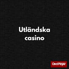 En djupgående guide till utländska casino En djupgående guide till utländska casino
