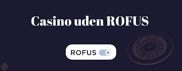 Det Bedste Casino Uden Rufus Find Din Perfekte Spiloplevelse