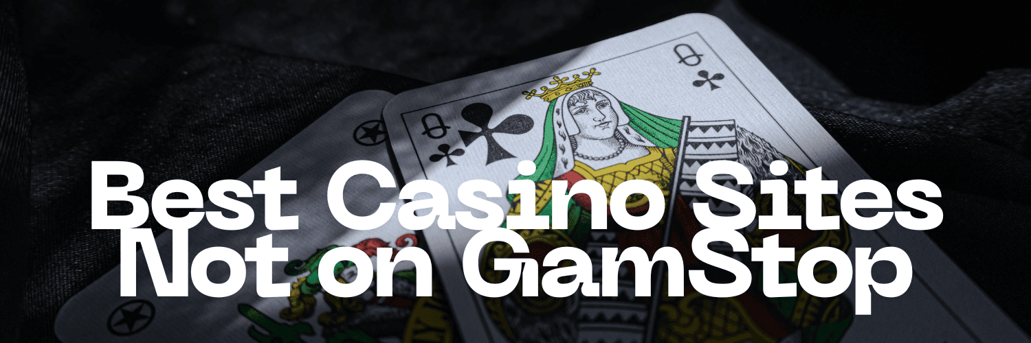 Exploring Online Gambling Sites Not with GamStop