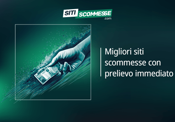 I Migliori Siti di Scommesse con Prelievo Istantaneo -496827153