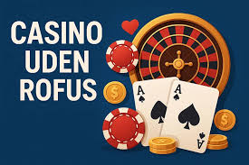 Udenlandske Casinoer Uden Rufus En Guide til Spiloplevelser 2028694566 Udenlandske Casinoer Uden Rufus En Guide til Spiloplevelser 2028694566